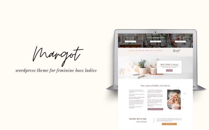 Announcing Margot, a new WordPress Theme for Feminine Boss Ladies